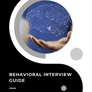 Behavioral Interview Guide